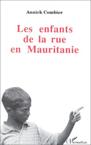 Les enfants de la rue en Mauritanie