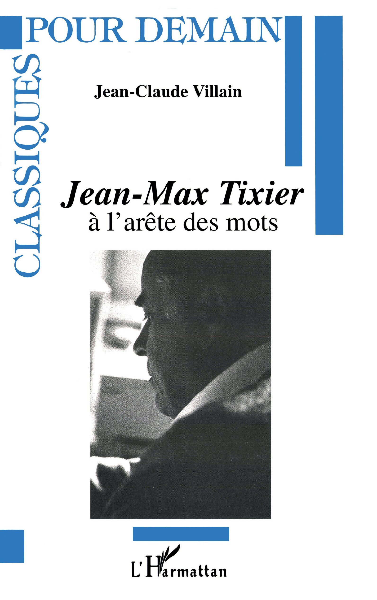 Jean-Max Tixier à l'arête des mots