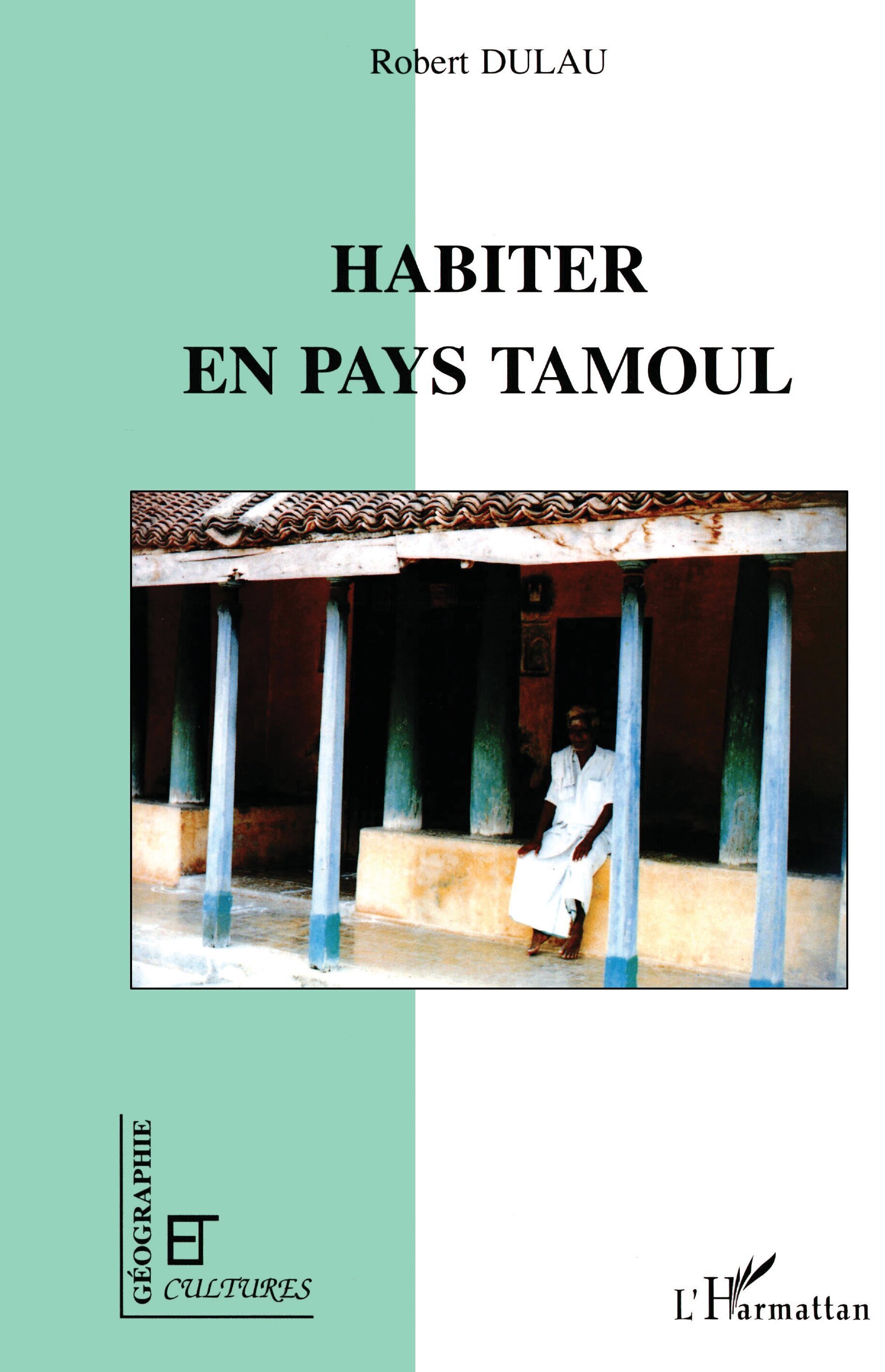 HABITER EN PAYS TAMOUL