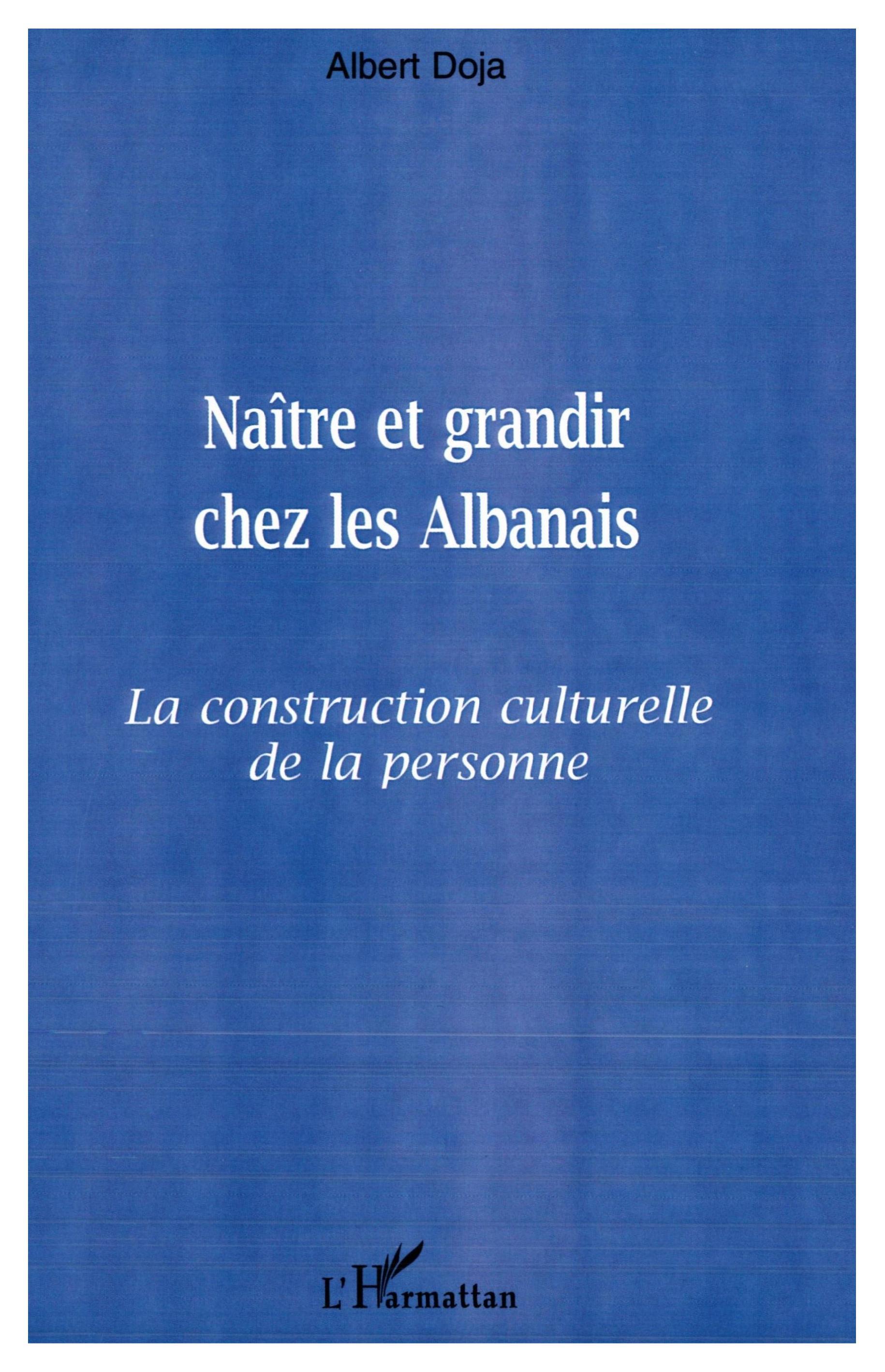NAITRE ET GRANDIR CHEZ LES ALBANAIS