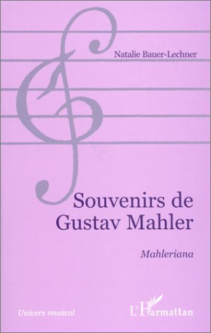 SOUVENIRS DE GUSTAV MAHLER
