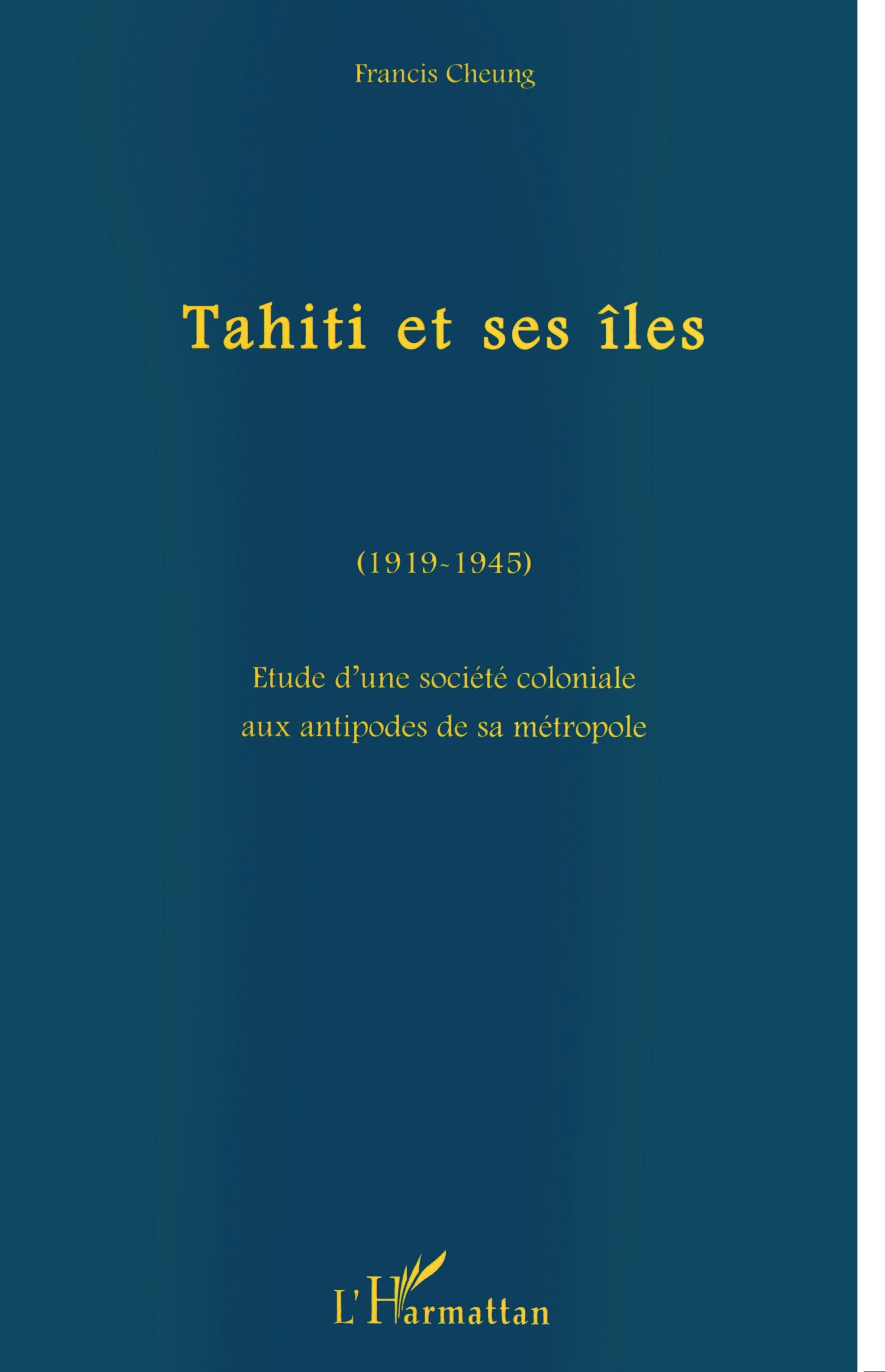 Tahiti et ses îles (1919-1945)