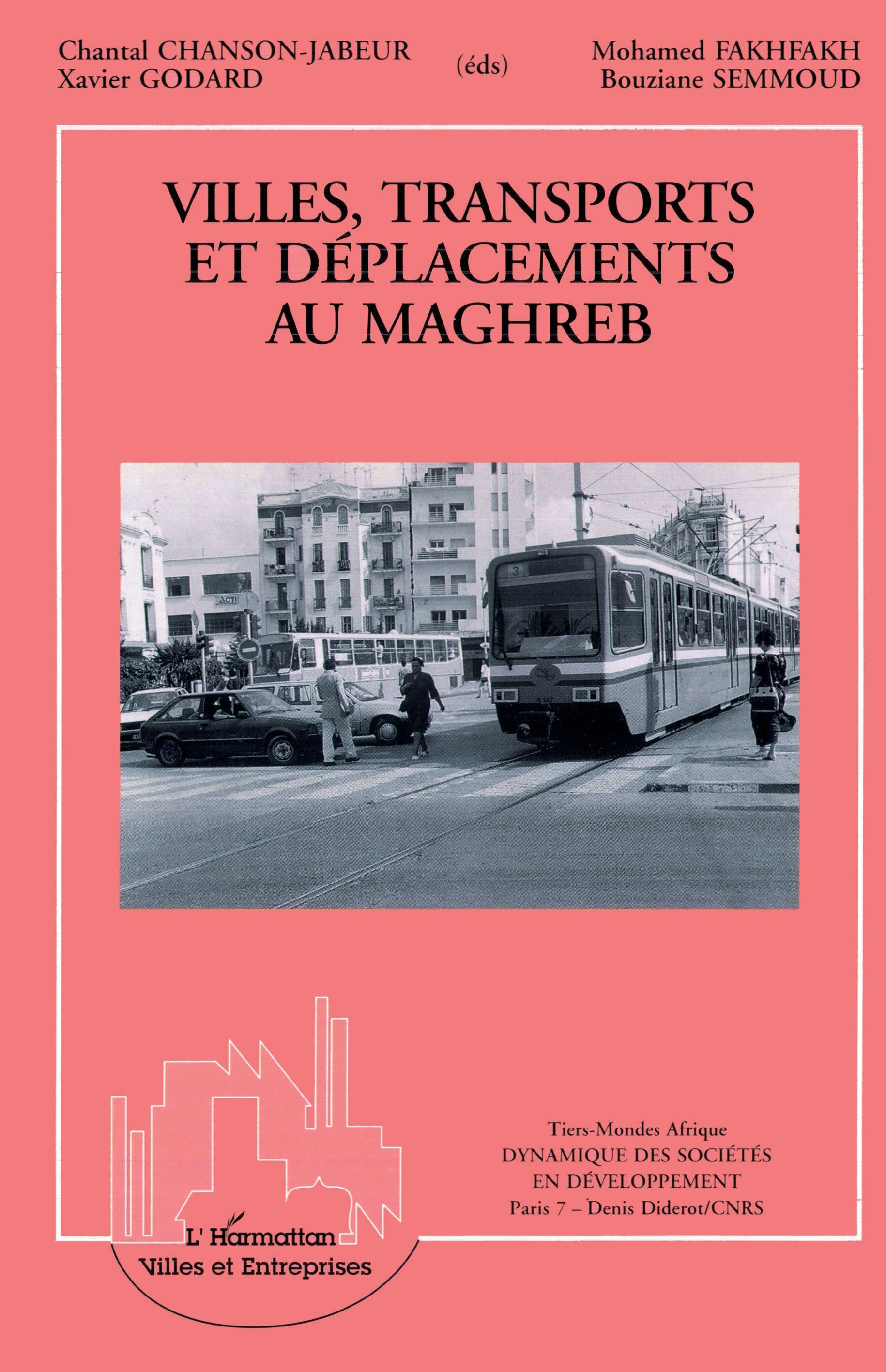 Ville, transports et déplacements au Maghreb