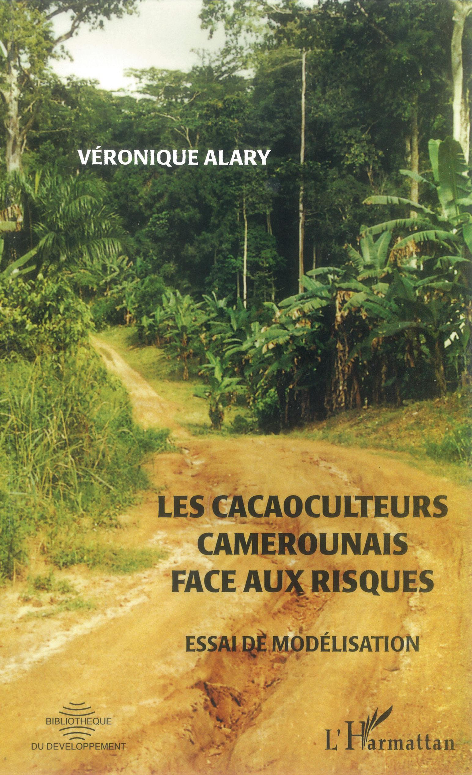 Les cacaoculteurs camerounais face aux risques