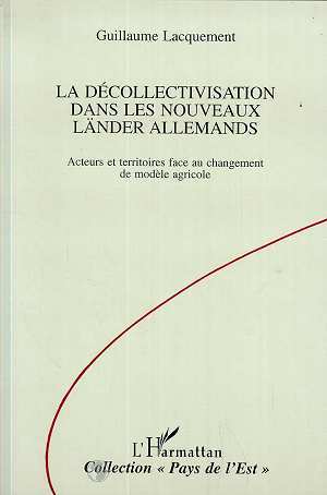 La décollectivatisation dans les nouveaux länder allemands