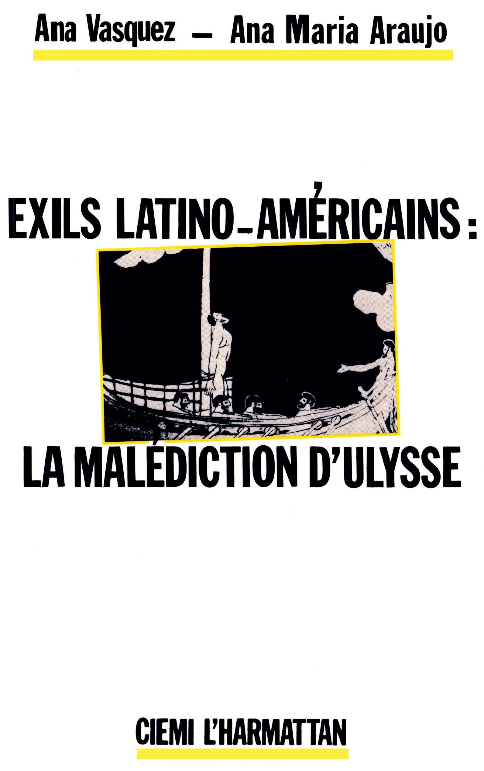 Exils latino-américains : la malédiction d'Ulysse