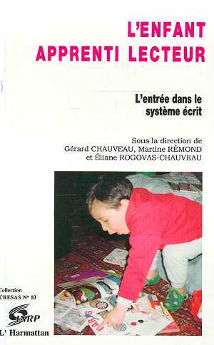 L'enfant apprenti lecteur - l'entrée dans le système écrit