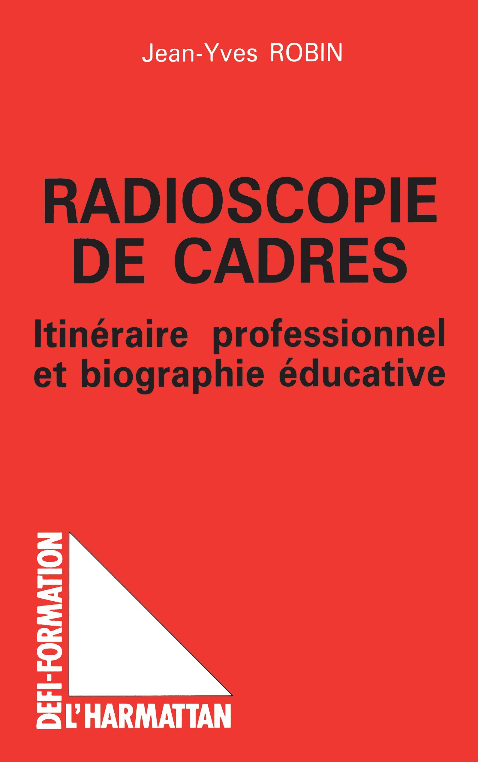 Radioscopie de cadres