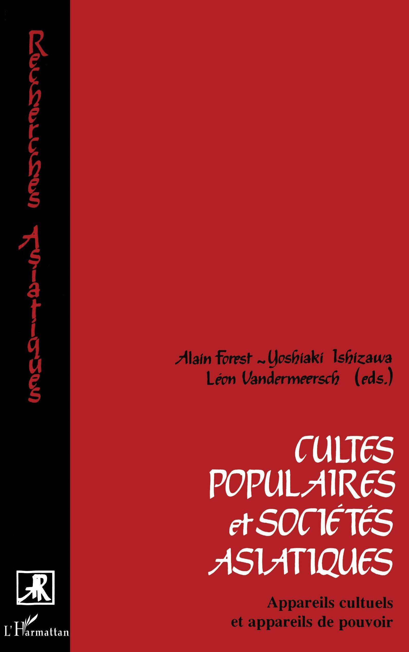 Cultes populaires et sociétés asiatiques