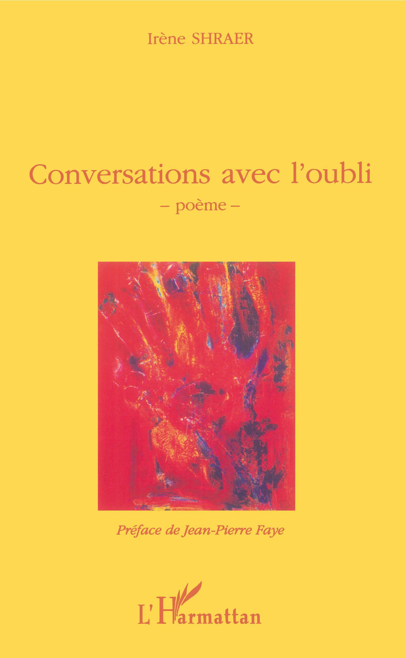 CONVERSATIONS AVEC L'OUBLI