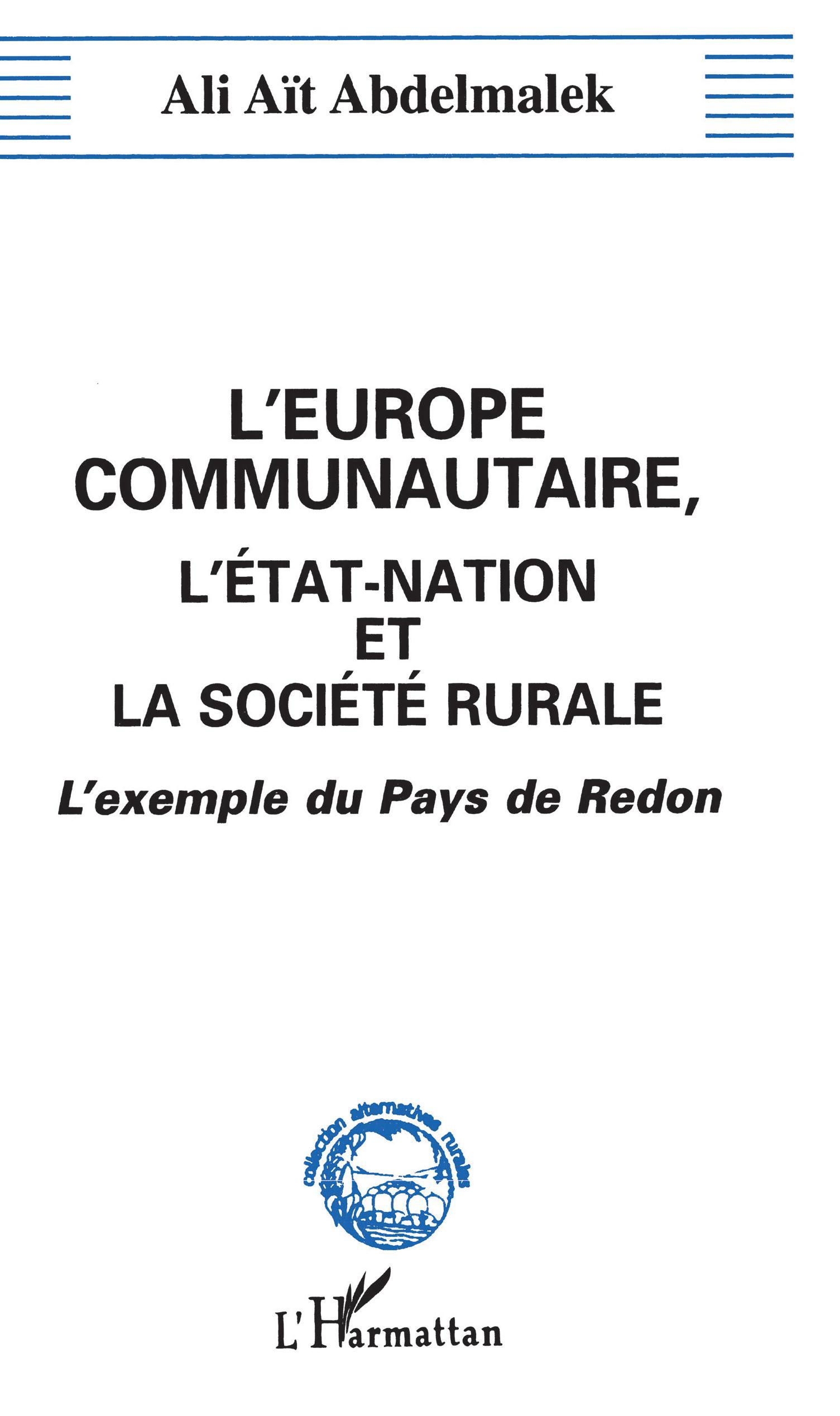 L'Europe communautaire, l'état-nation et la société rurale