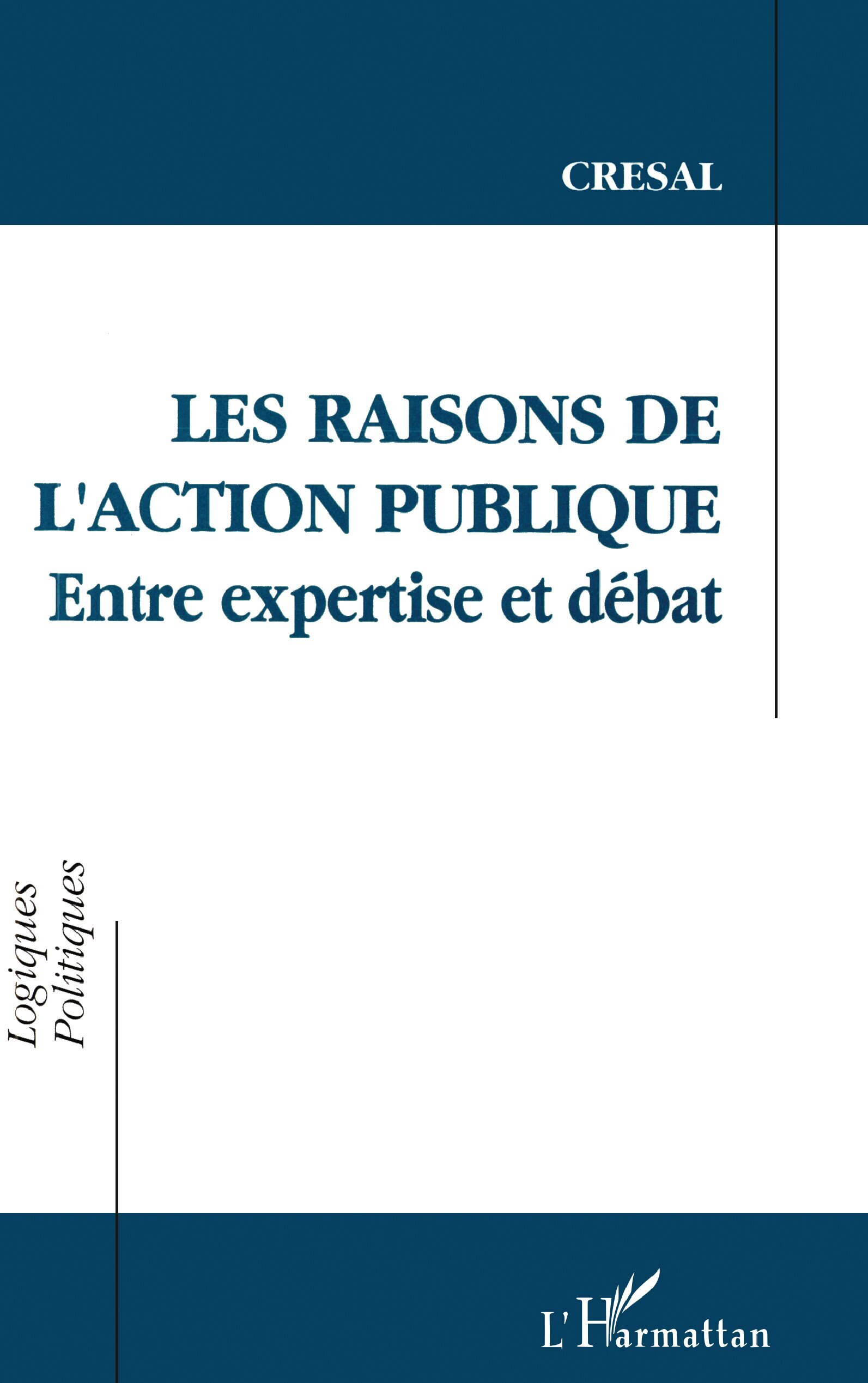 Les raisons de l'action publique