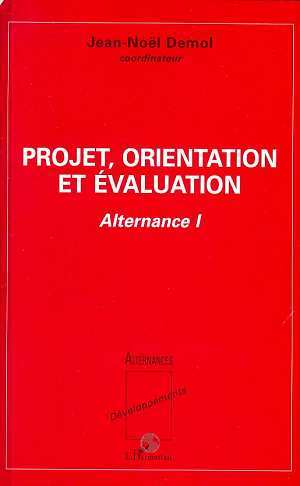 Projet, orientation et évaluation