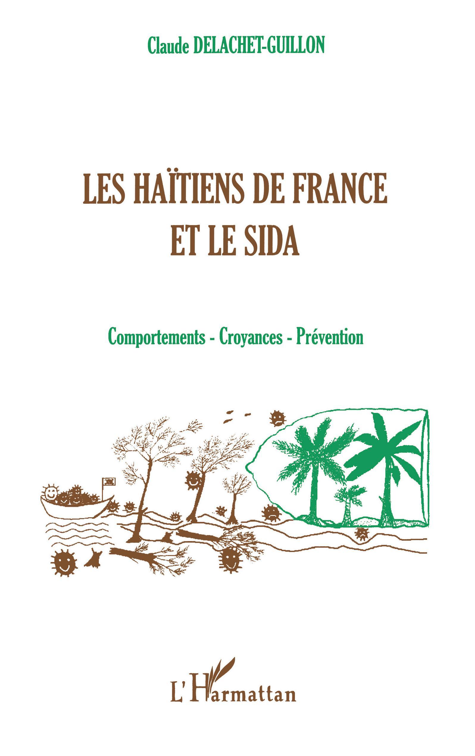 LES HAÏTIENS DE FRANCE ET LE SIDA