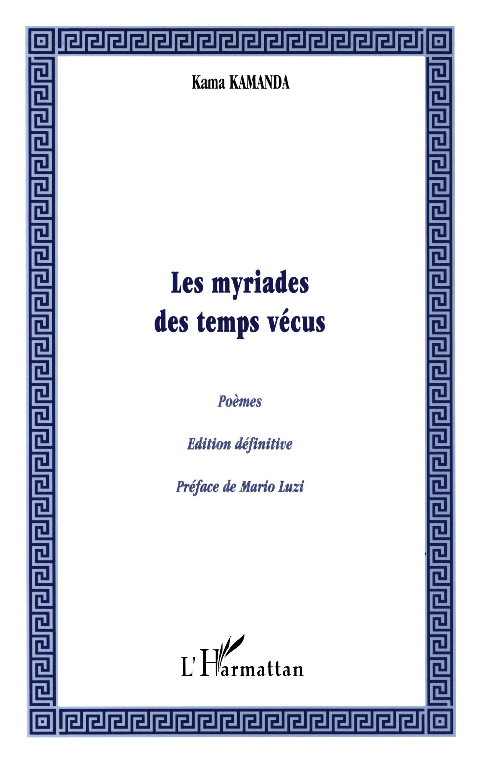 Les myriades des temps vécus