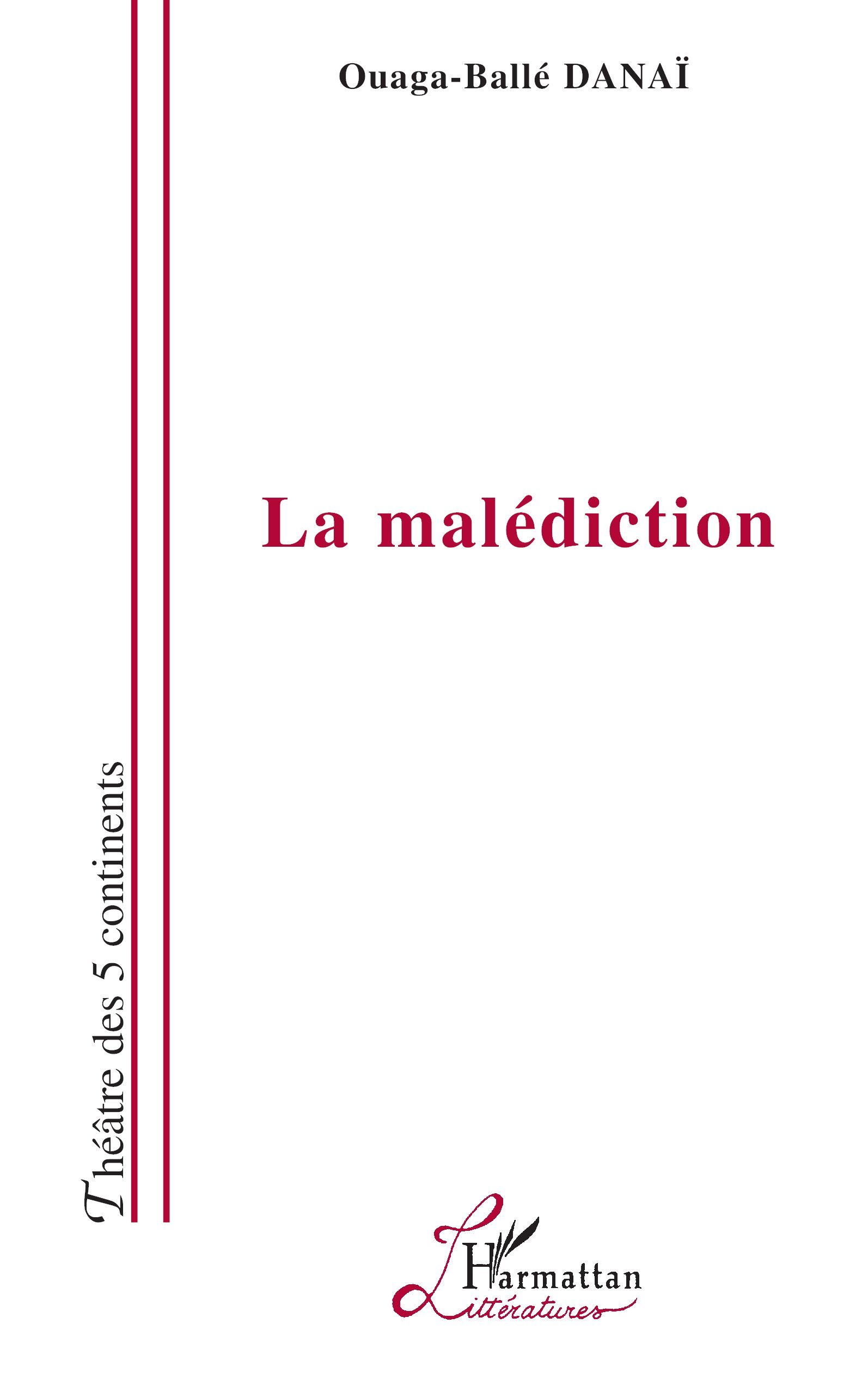 La Malédiction