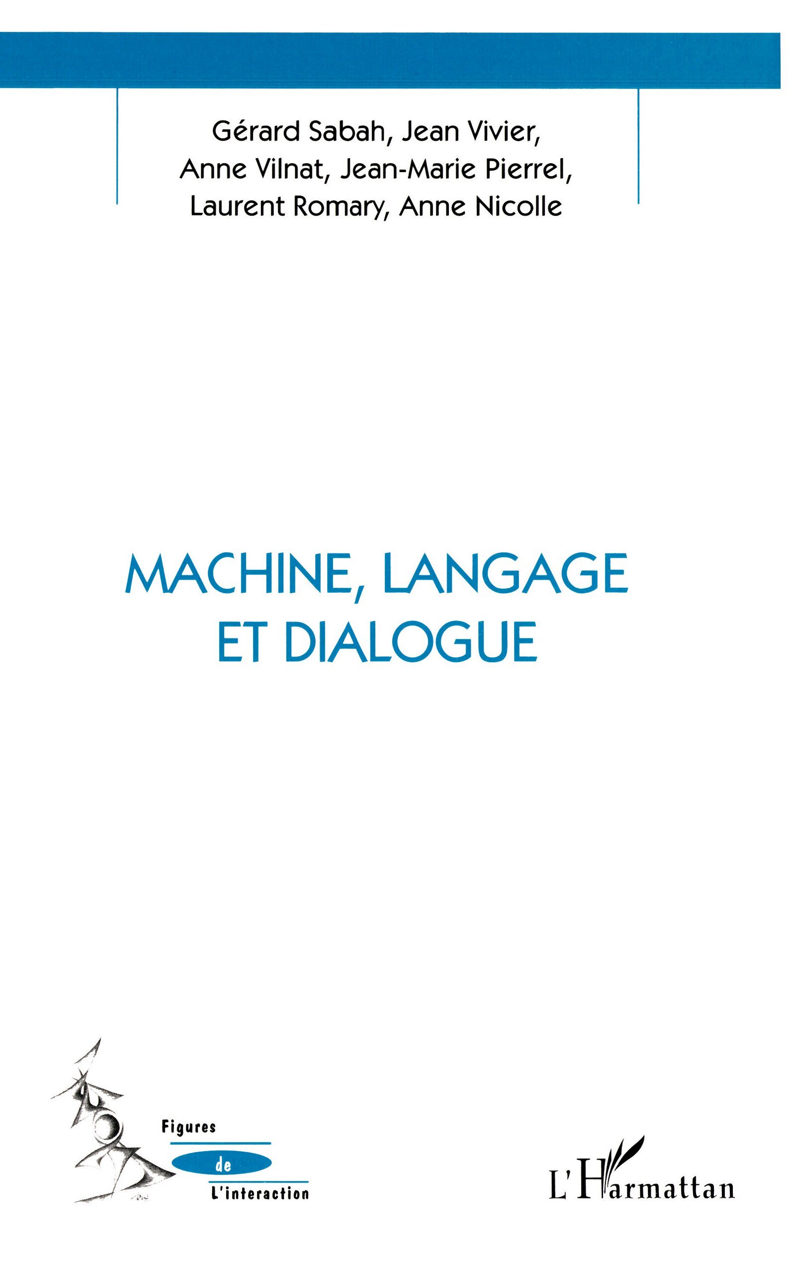 Machine, Langage et Dialogue
