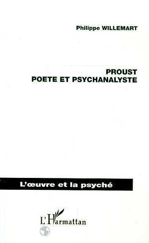 PROUST POÈTE ET PSYCHANALYSTE