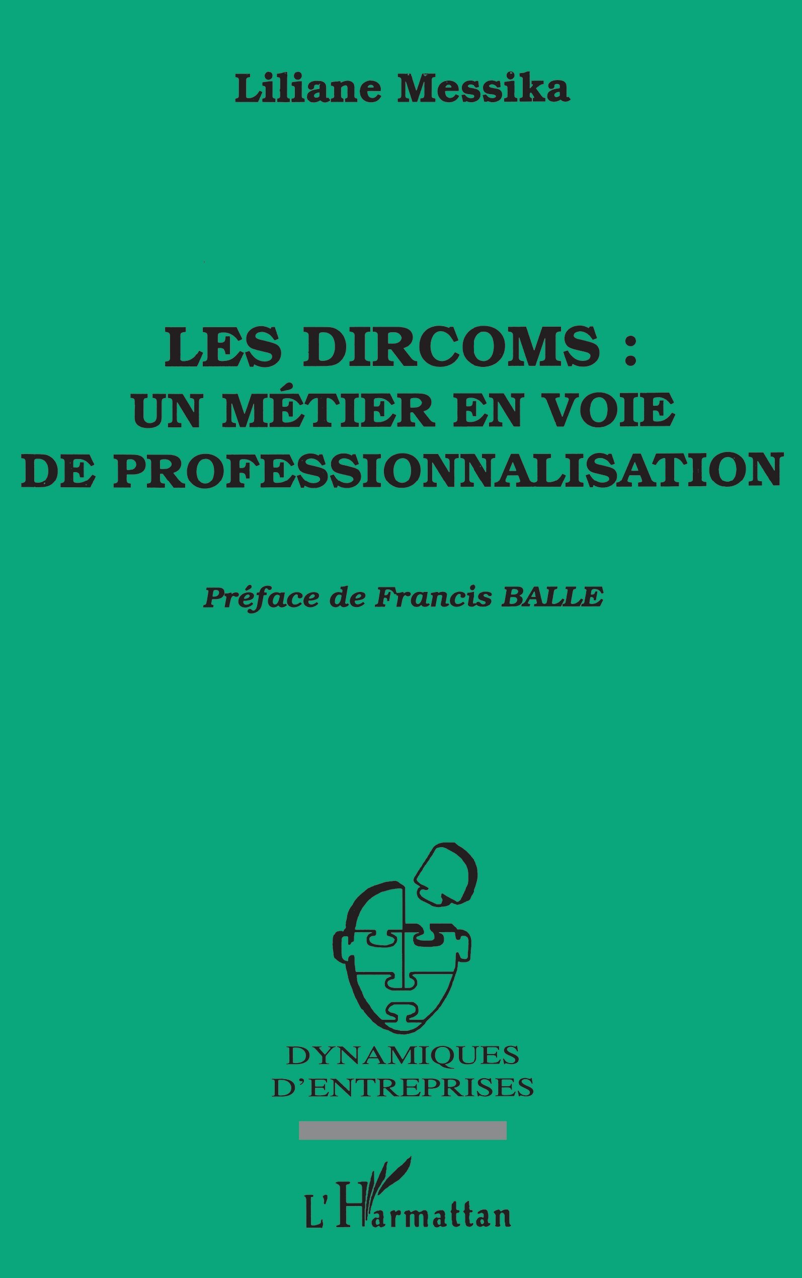 Les dircoms : un métier en voie de professionnalisation