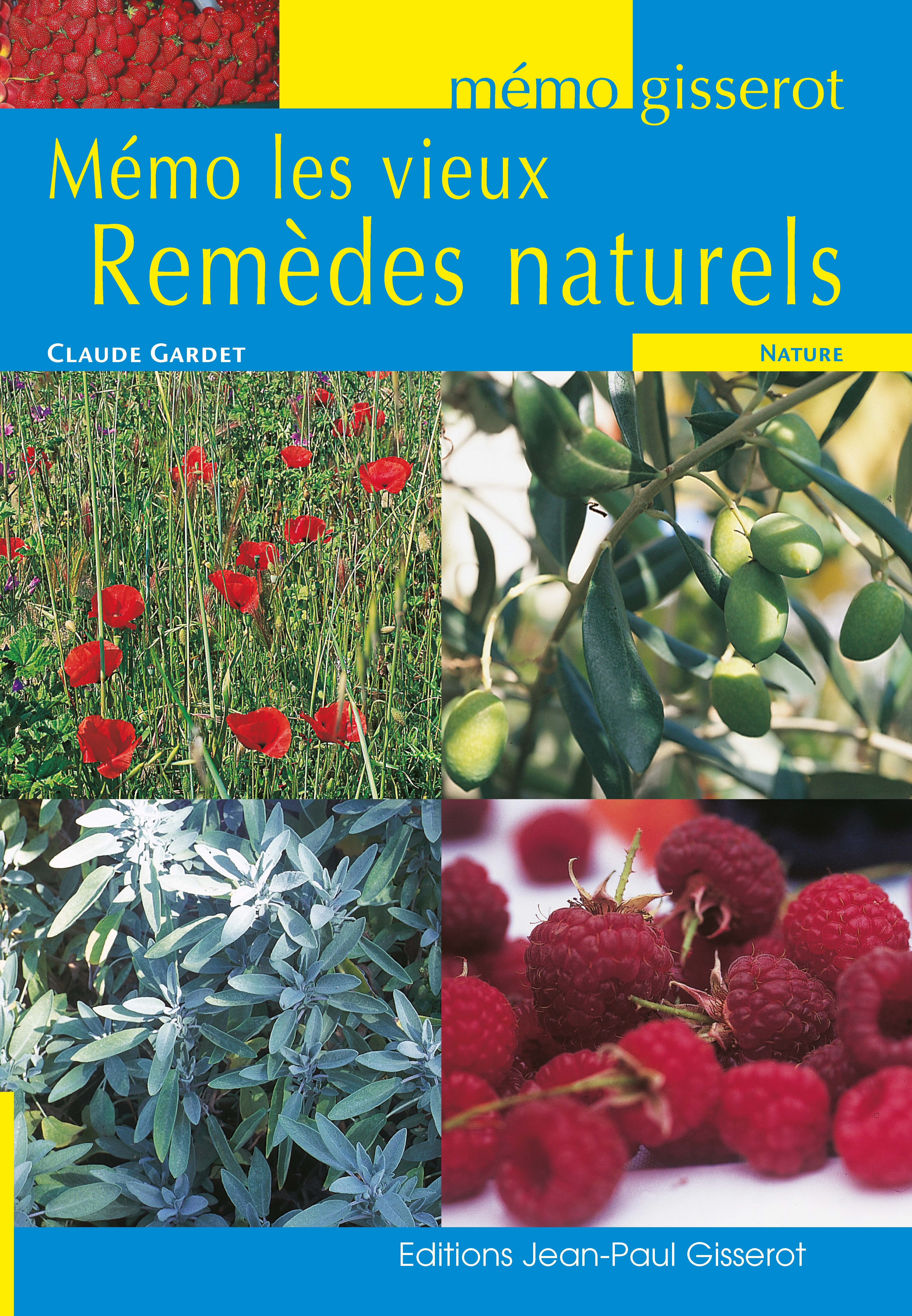 MEMO - LES VIEUX REMEDES NATURELS