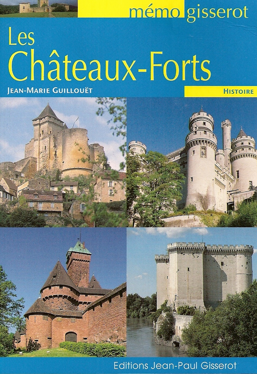 Les châteaux forts