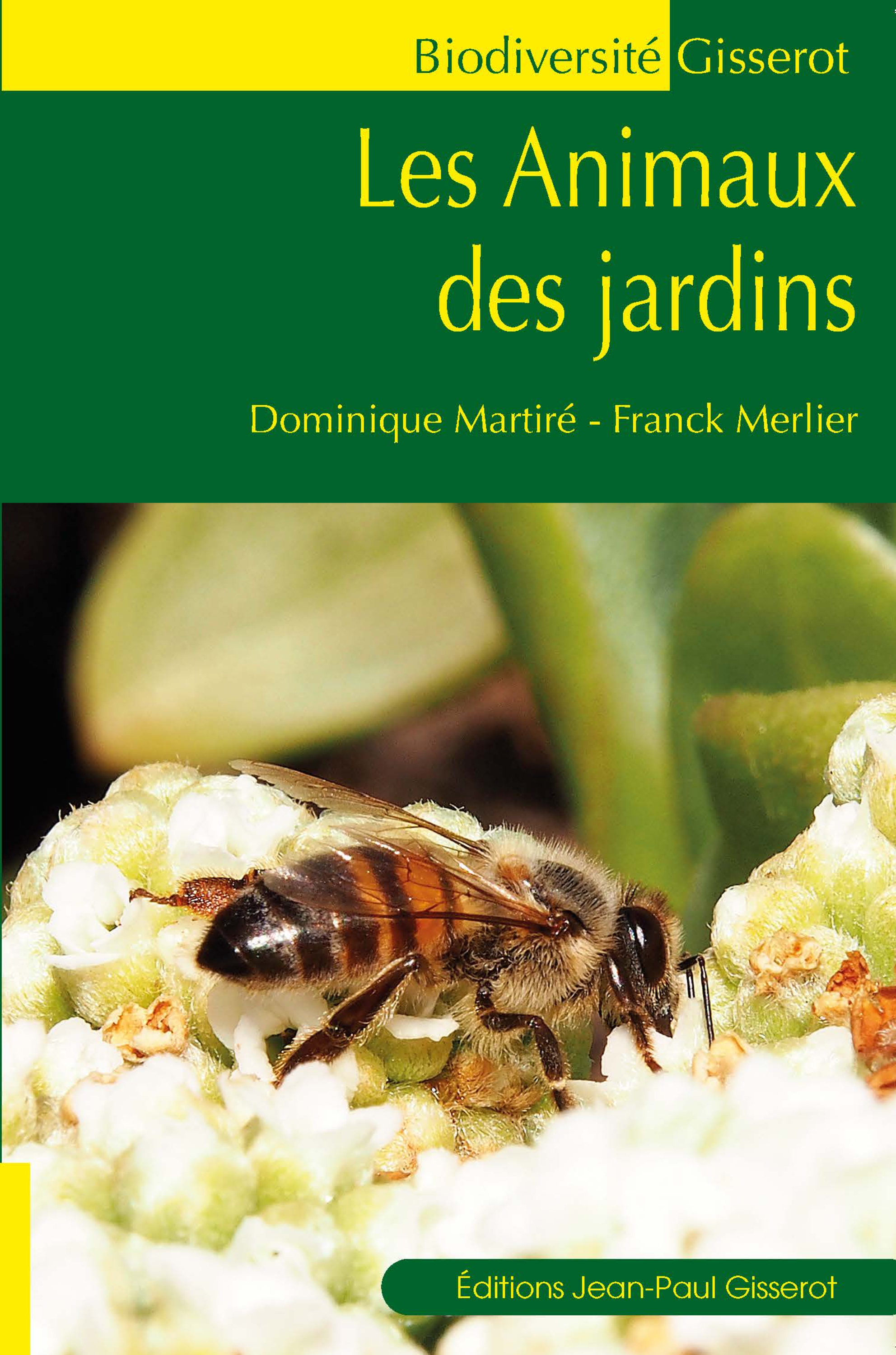 LES ANIMAUX DES JARDINS