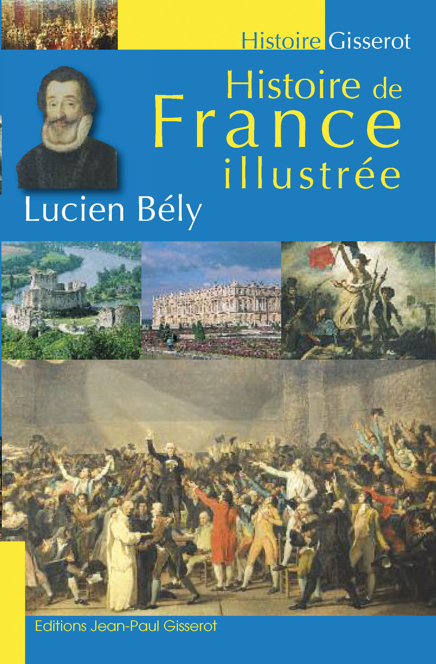 HISTOIRE DE FRANCE ILLUSTREE
