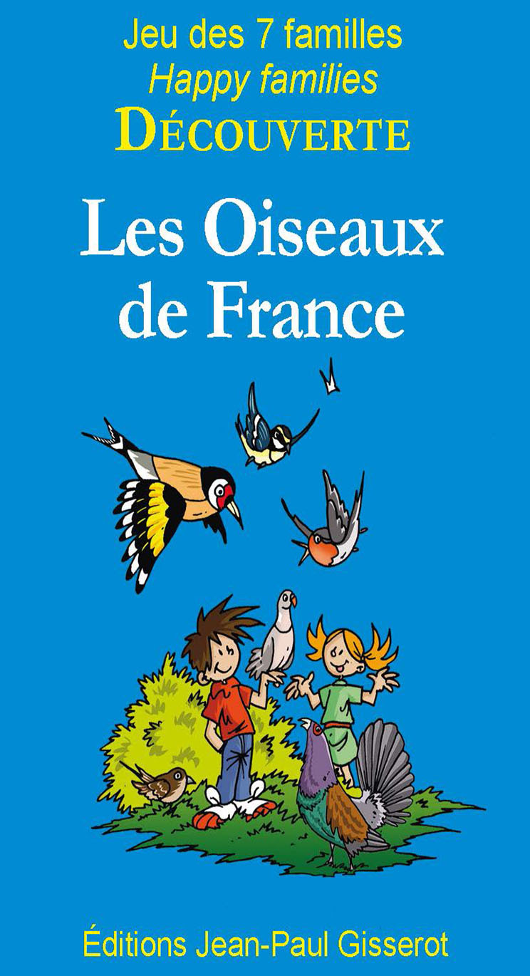 JEUX 7 FAMILLES DECOUVERTE: LES OISEAUX