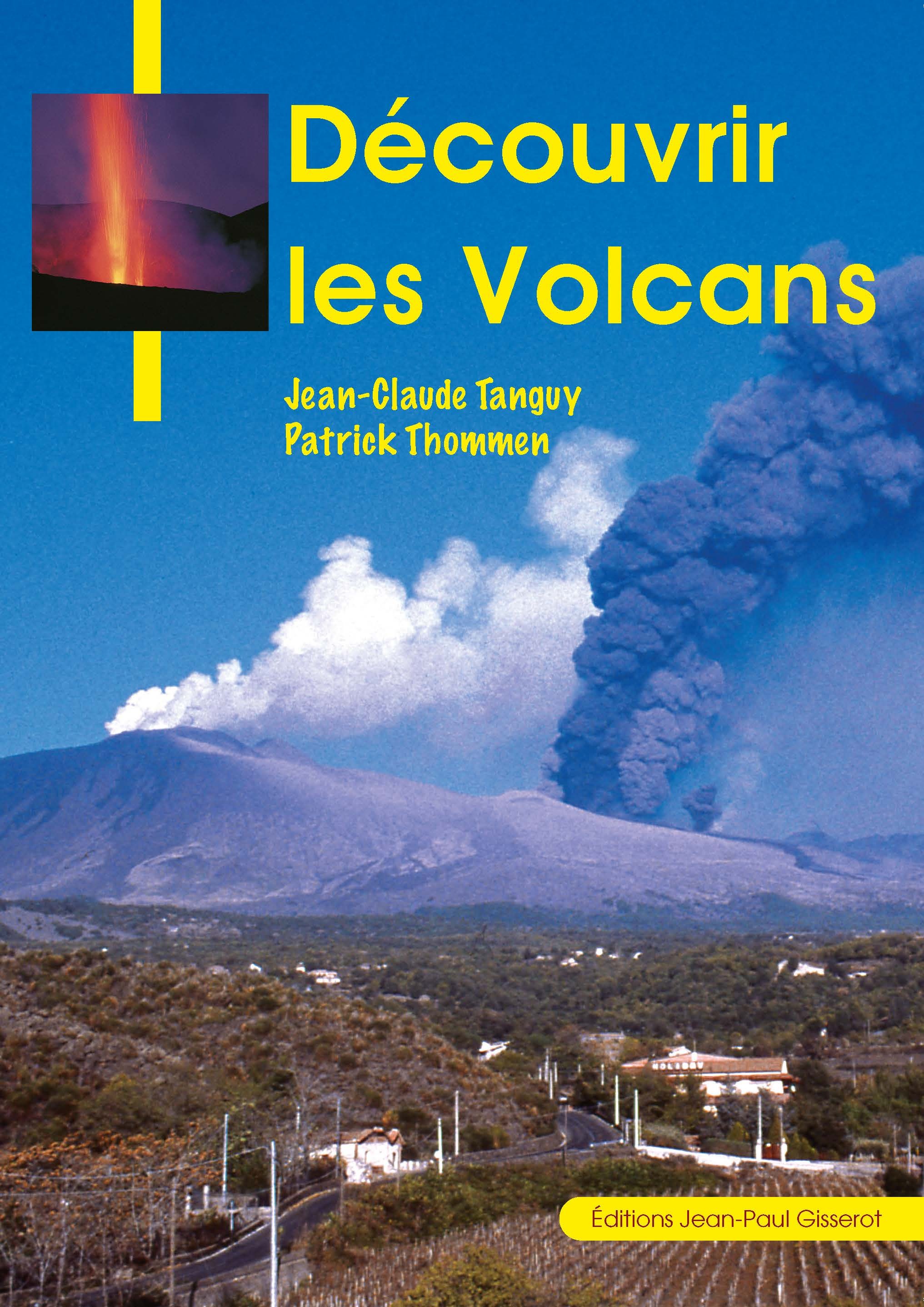 DECOUVRIR LES VOLCANS.