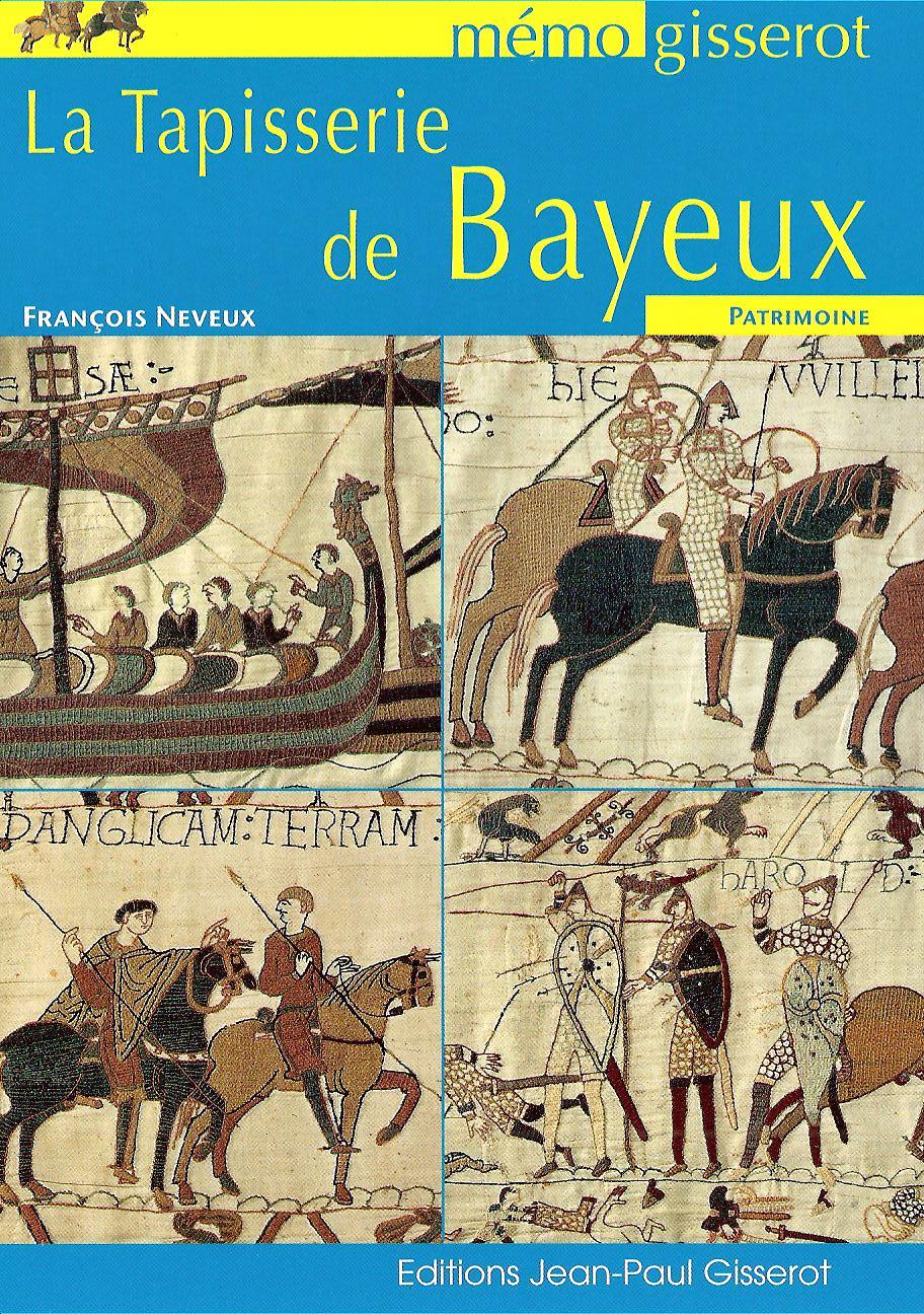 MEMO - TAPISSERIE DE BAYEUX