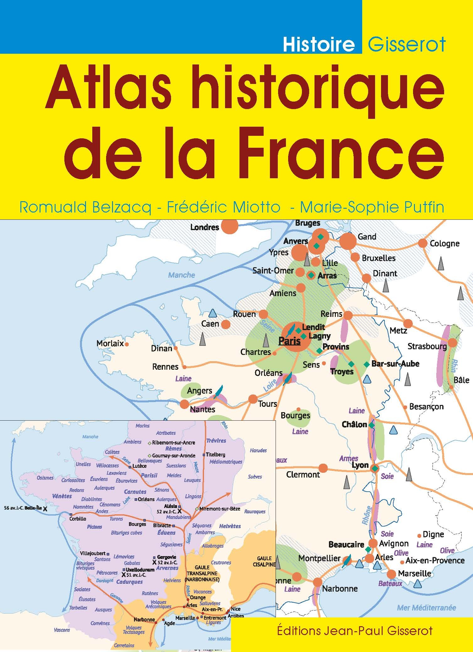 ATLAS HISTORIQUE DE LA FRANCE