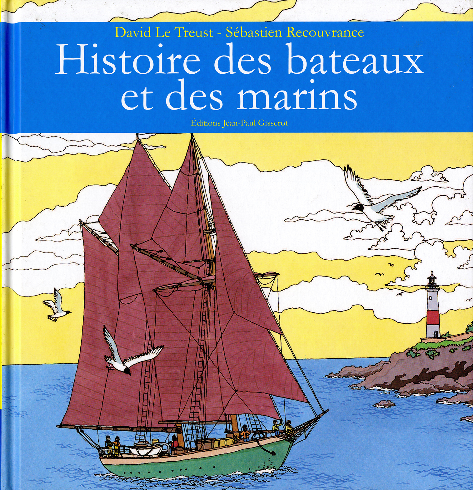 HISTOIRE DES BATEAUX ET DES MARINS