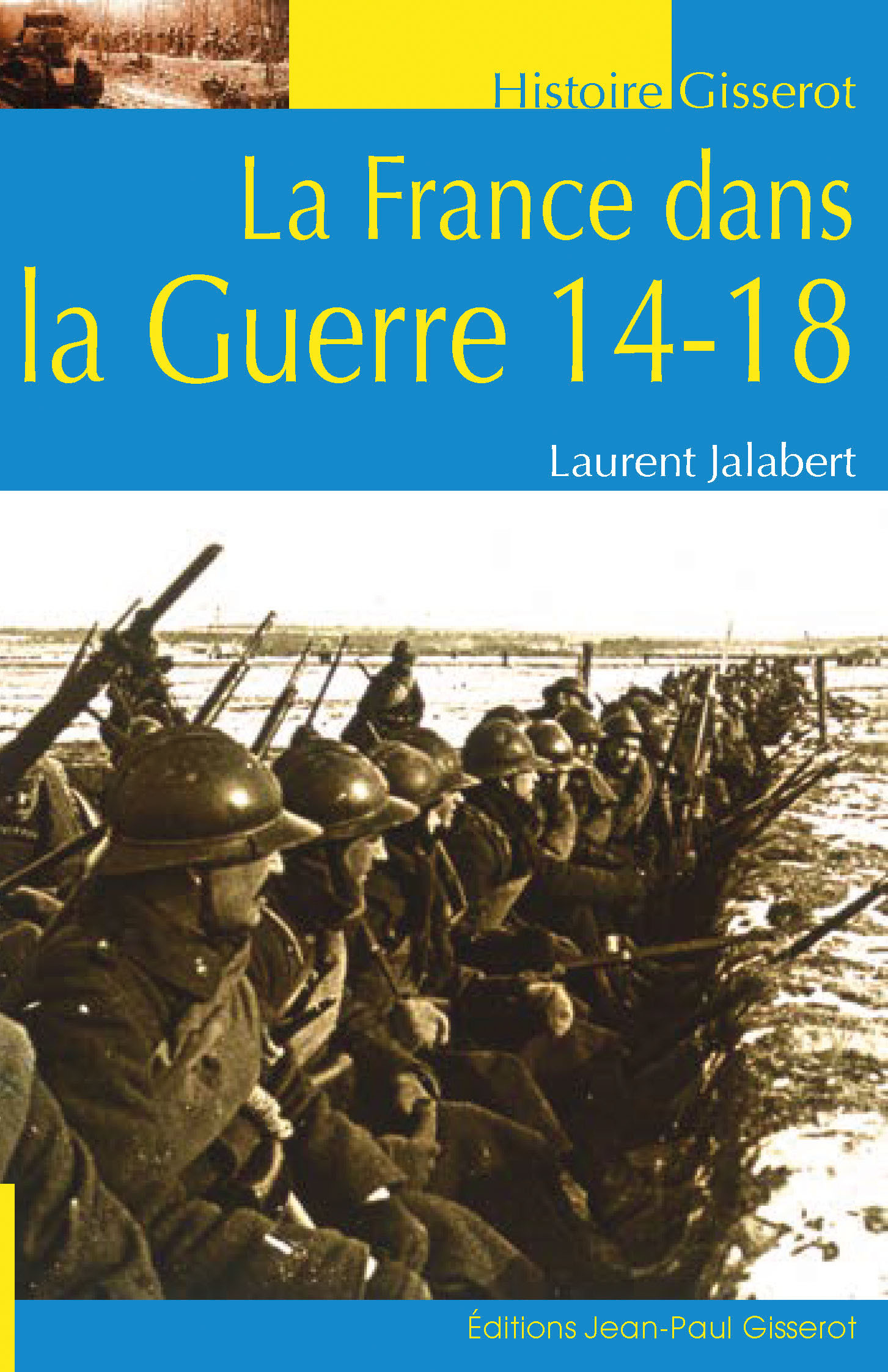 LA FRANCE DANS LA GUERRE 14-18