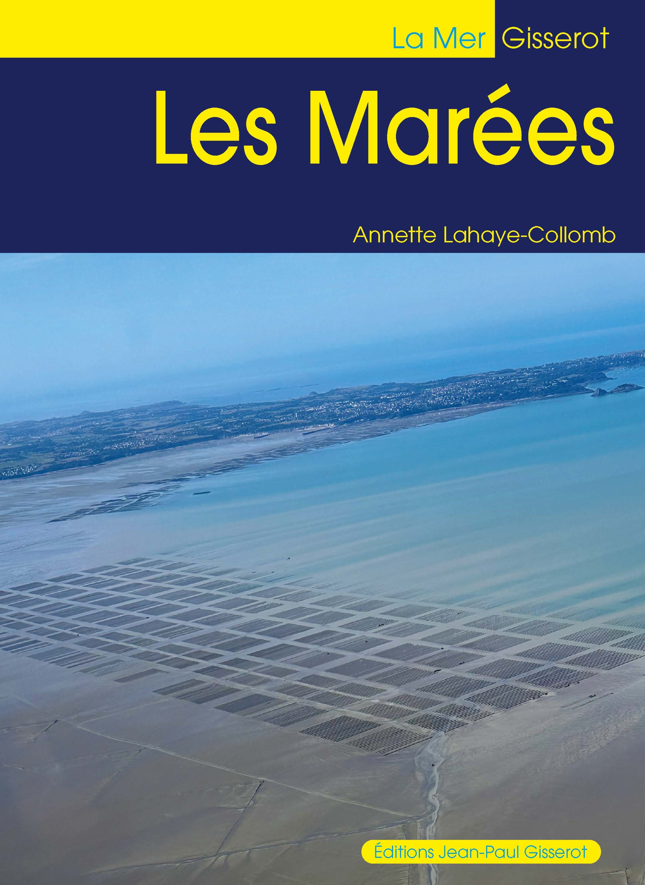 LES MAREES (NOUVELLE EDITIONS)