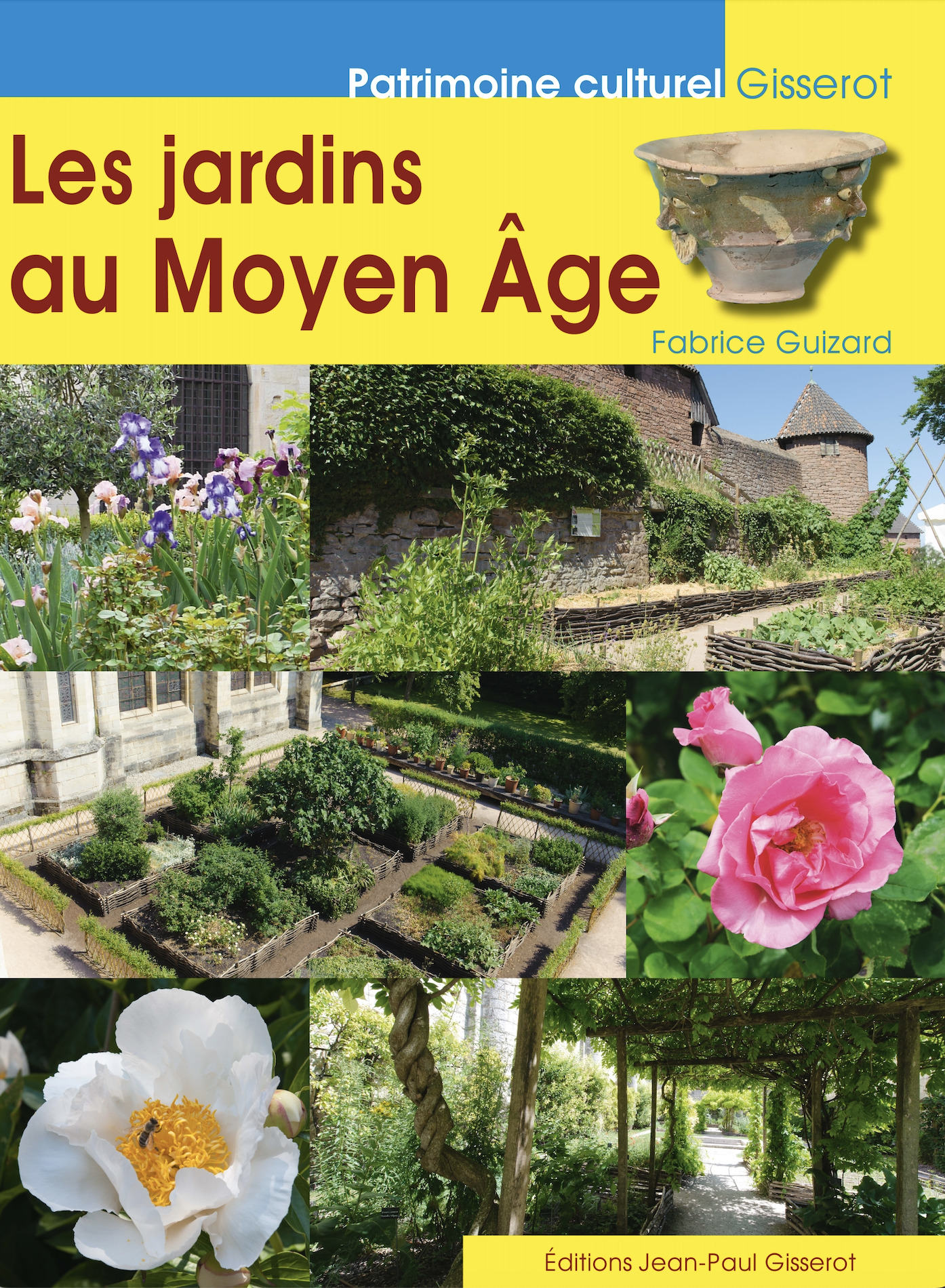 LES JARDINS AU MOYEN-AGE