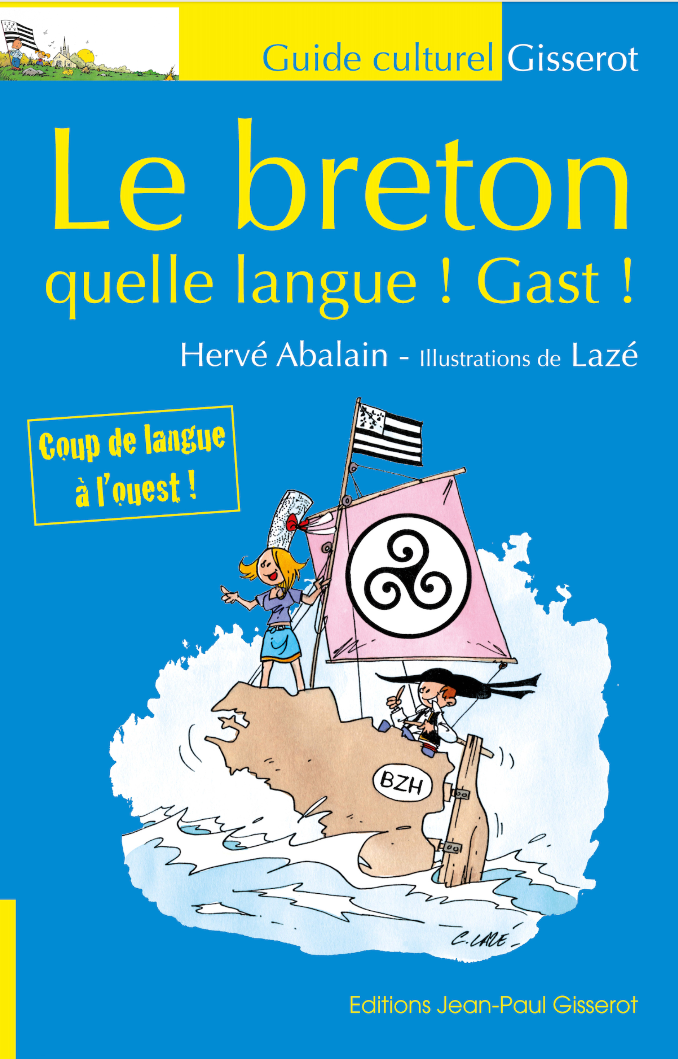 LE BRETON - QUELLE LANGUE ! GAST ! (ED 2025)