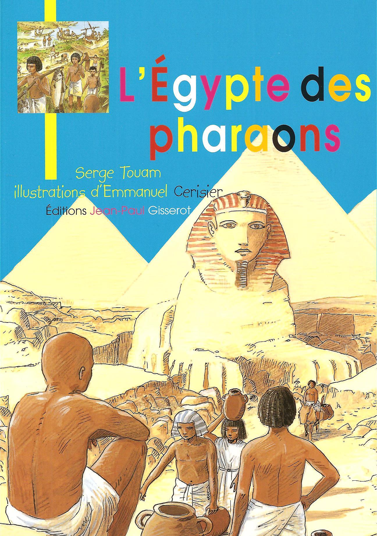 JB - L'EGYPTE DES PHARAONS JEUNESSE BROCHE N 14