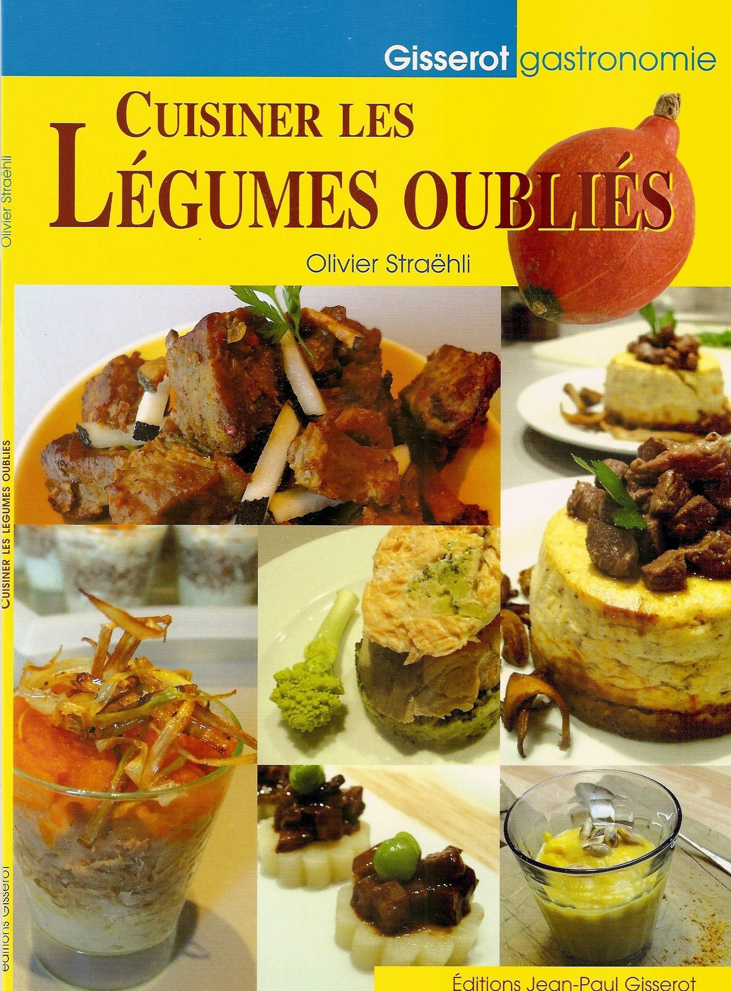 La cuisine des légumes oubliés