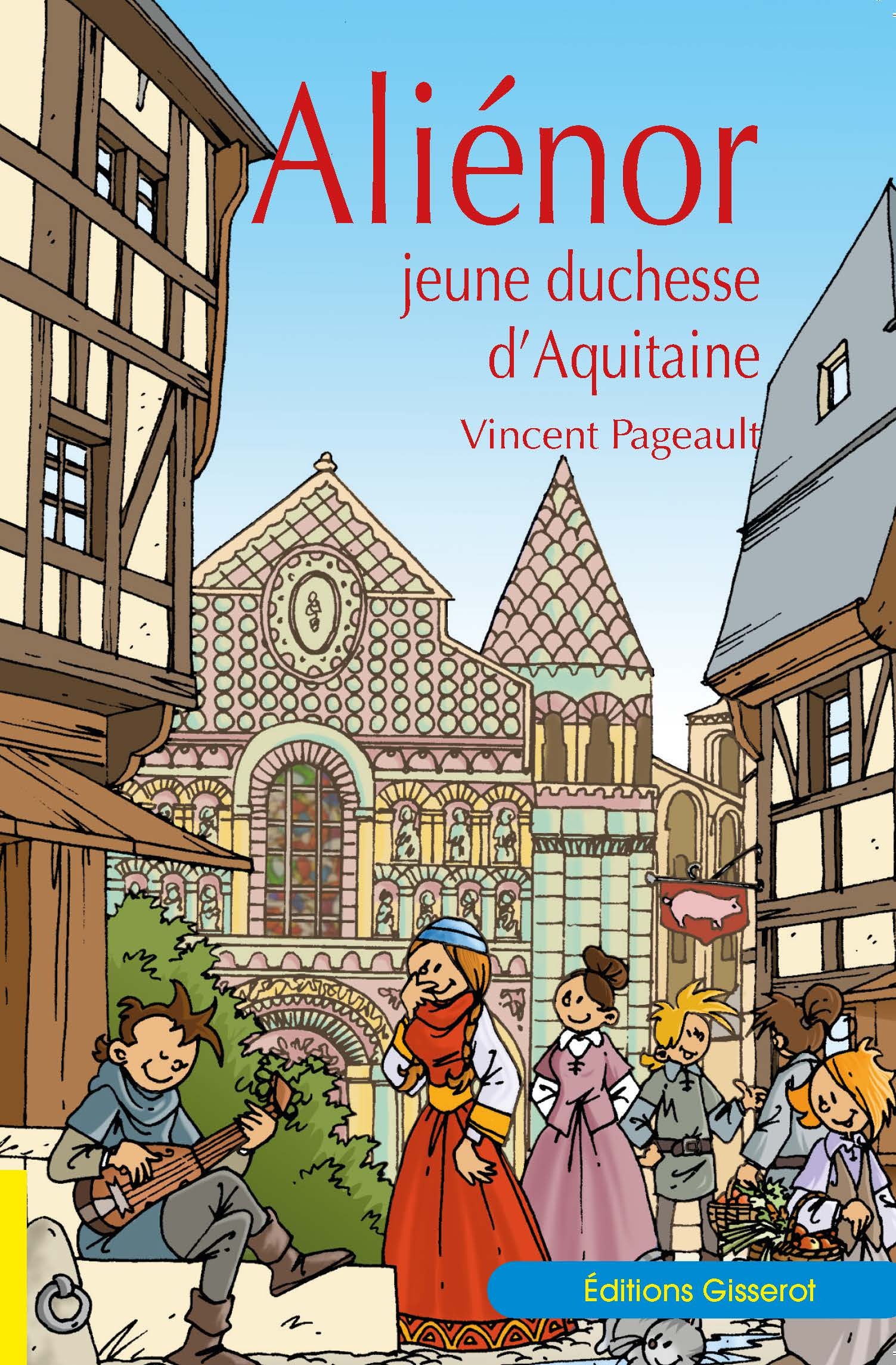 Aliénor - jeune duchesse d'Aquitaine