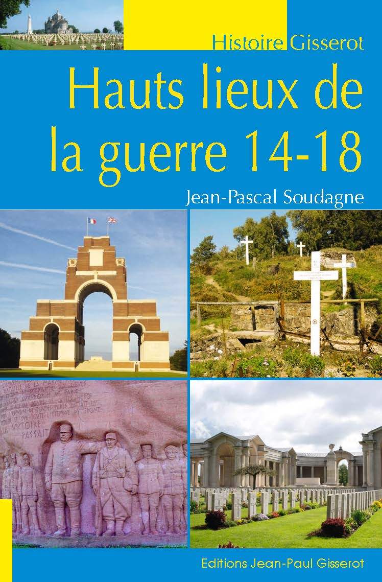 HAUTS LIEUX DE LA GUERRE 14-18