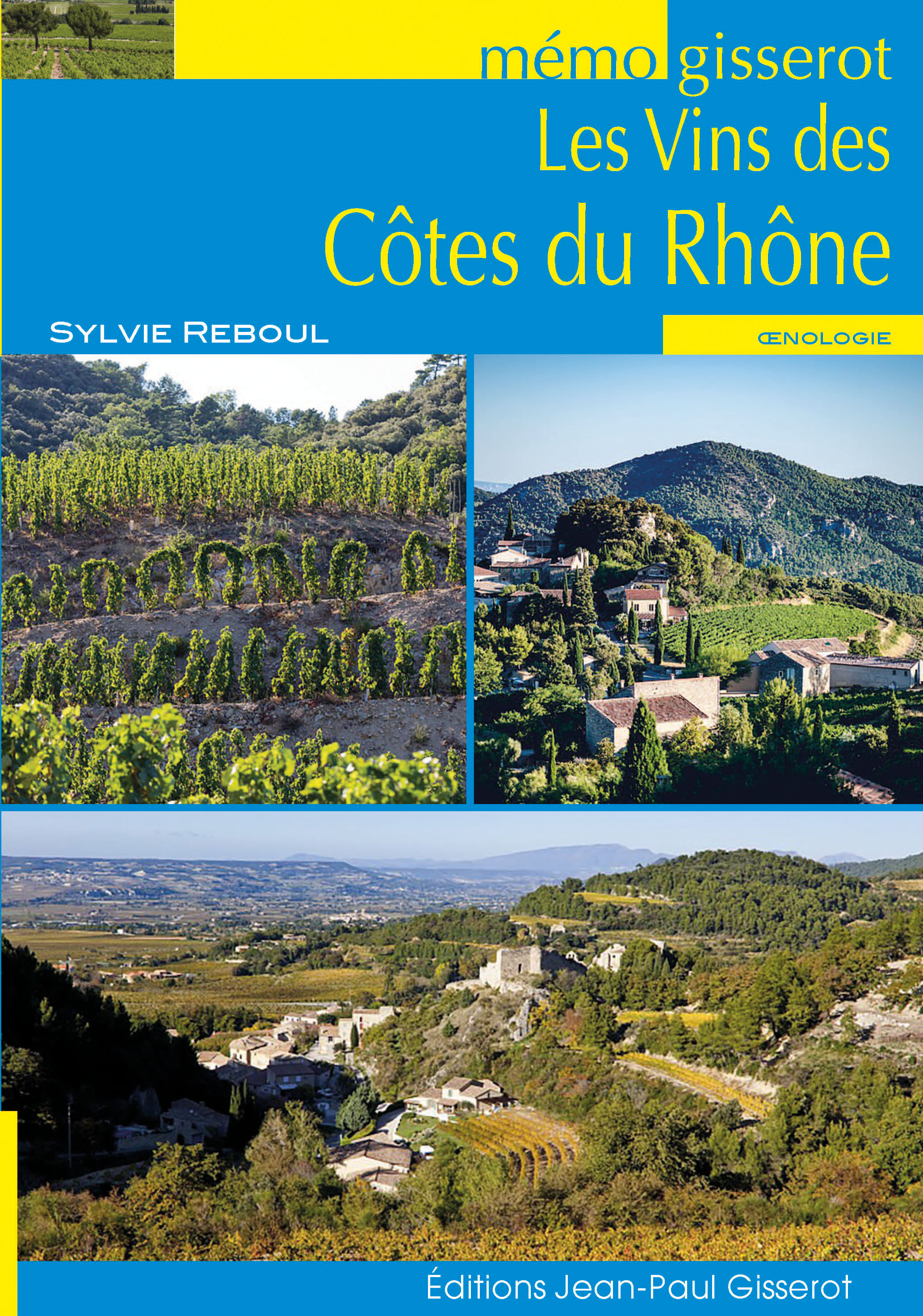 Les vins des Côtes du Rhône