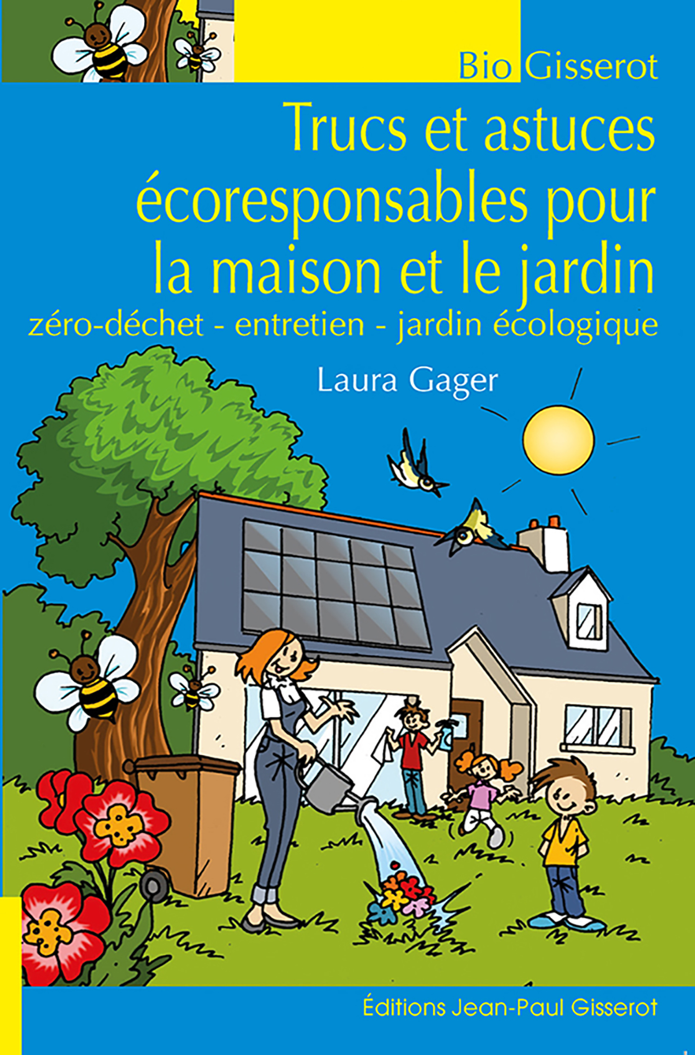 Trucs et astuces écoresponsables pour la maison et le jardin - zéro déchet, entretien, jardin écologique
