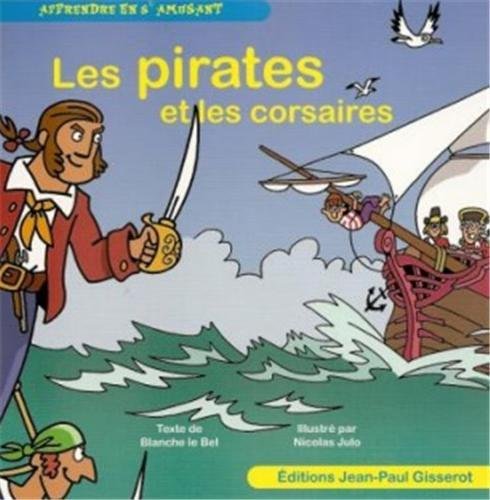 Les pirates et les corsaires