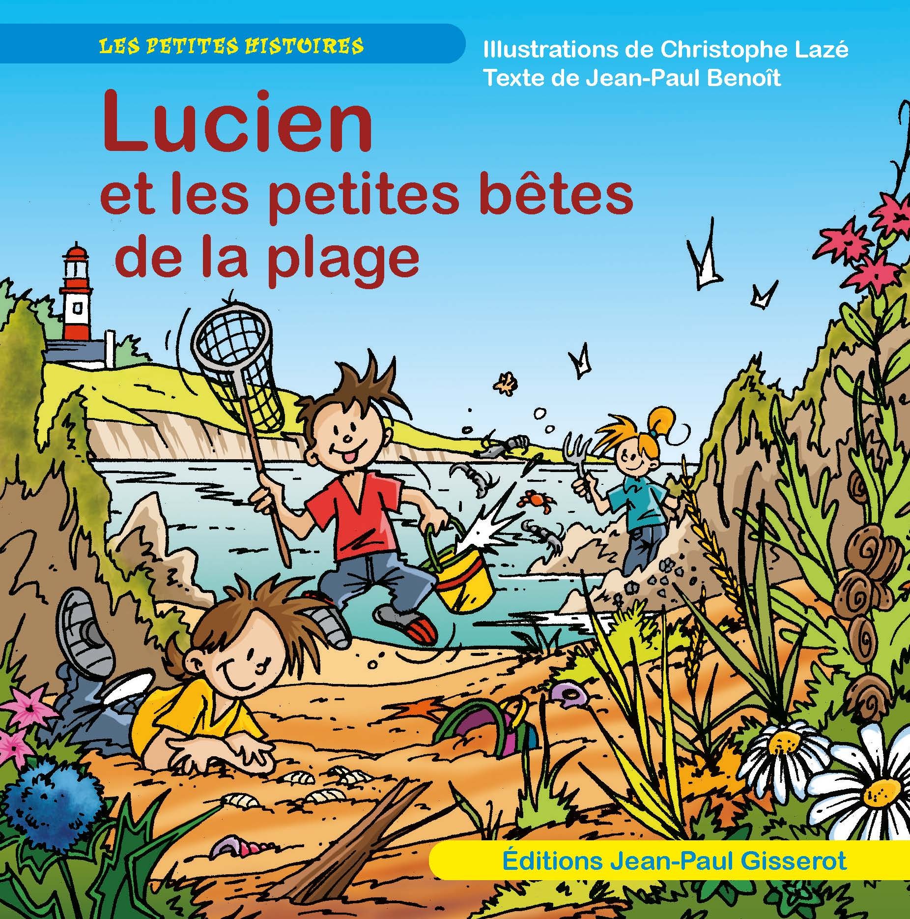 LUCIEN ET LES PETITES BETES DE LA PLAGE