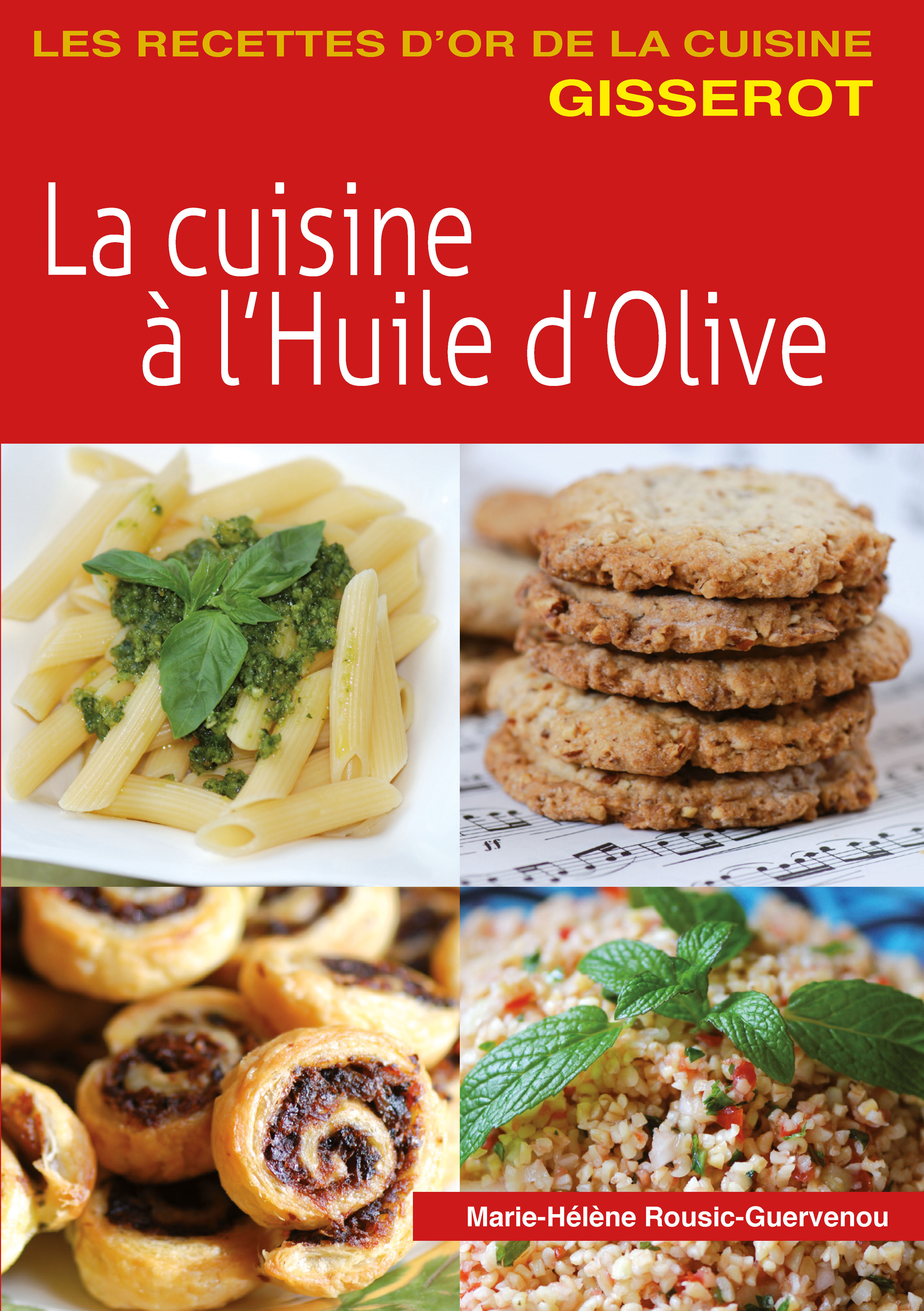 LA CUISINE A L'HUILE D'OLIVE