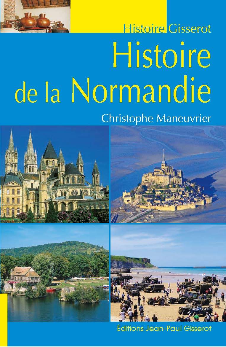 HISTOIRE DE NORMANDIE