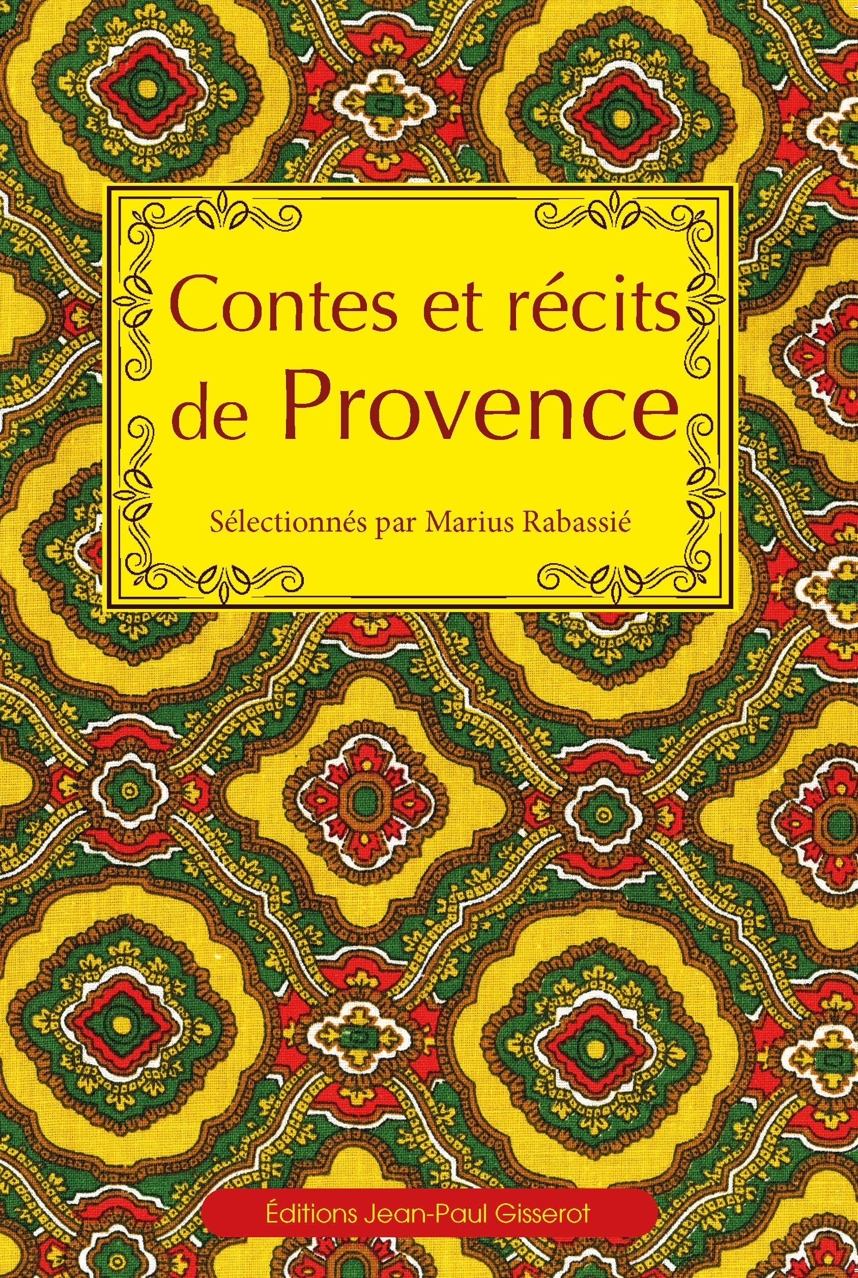 CONTES ET RECITS DE PROVENCE
