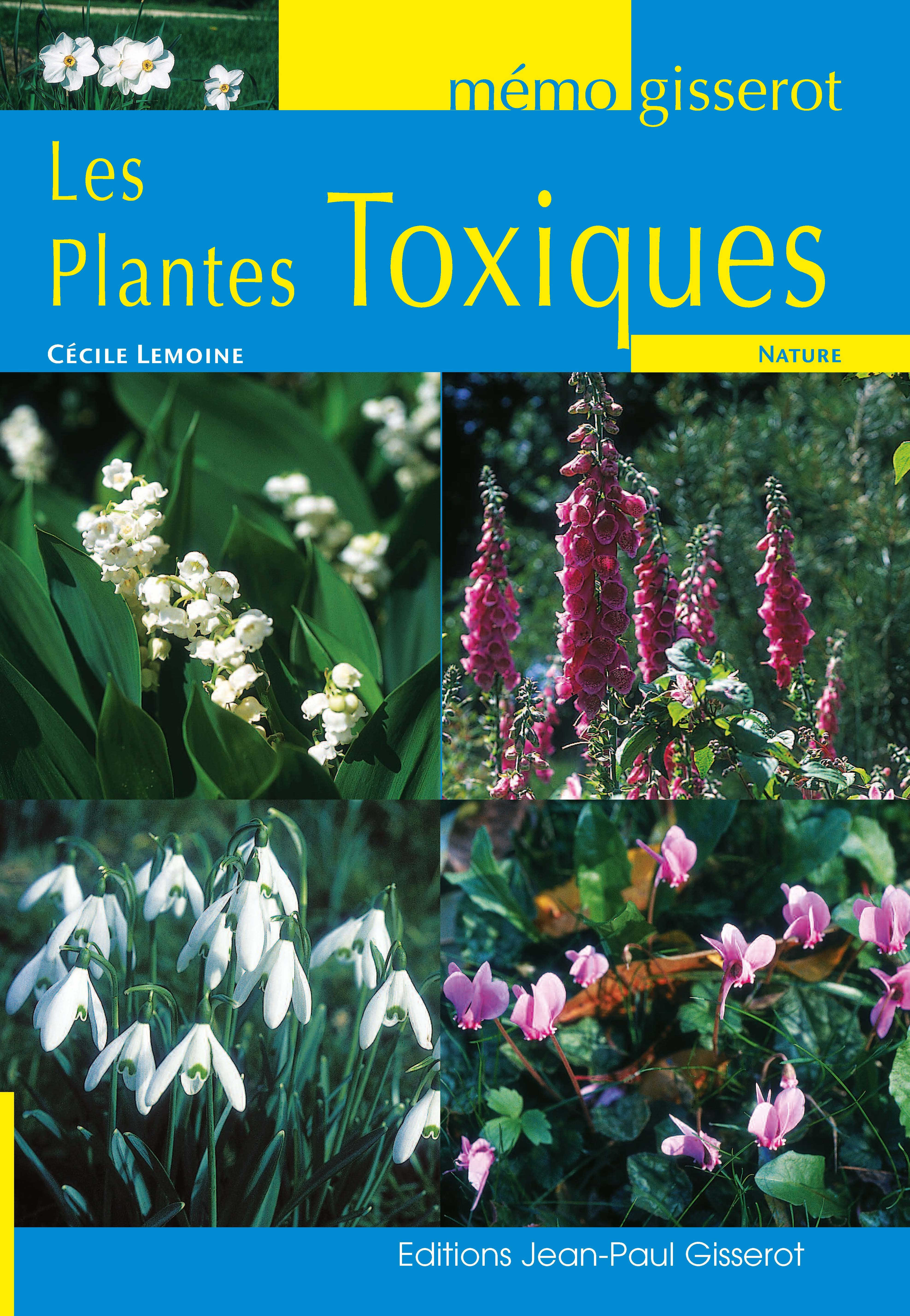 MEMO - LES PLANTES TOXIQUES