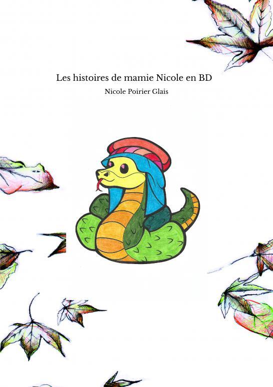 Les histoires de mamie Nicole en BD