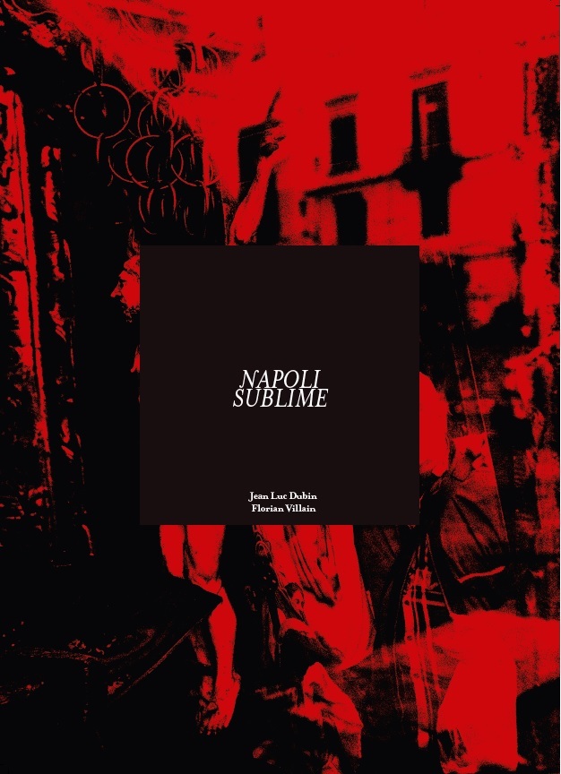 NAPOLI SUBLIME - Jean Luc Dubin